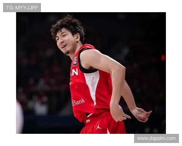 男篮战日本首发阵容浮现引期待